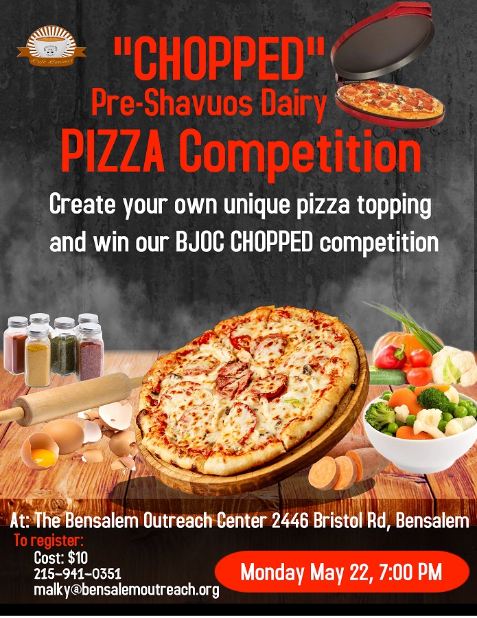 "Chopped"-Pre Shavous Pizza Competition