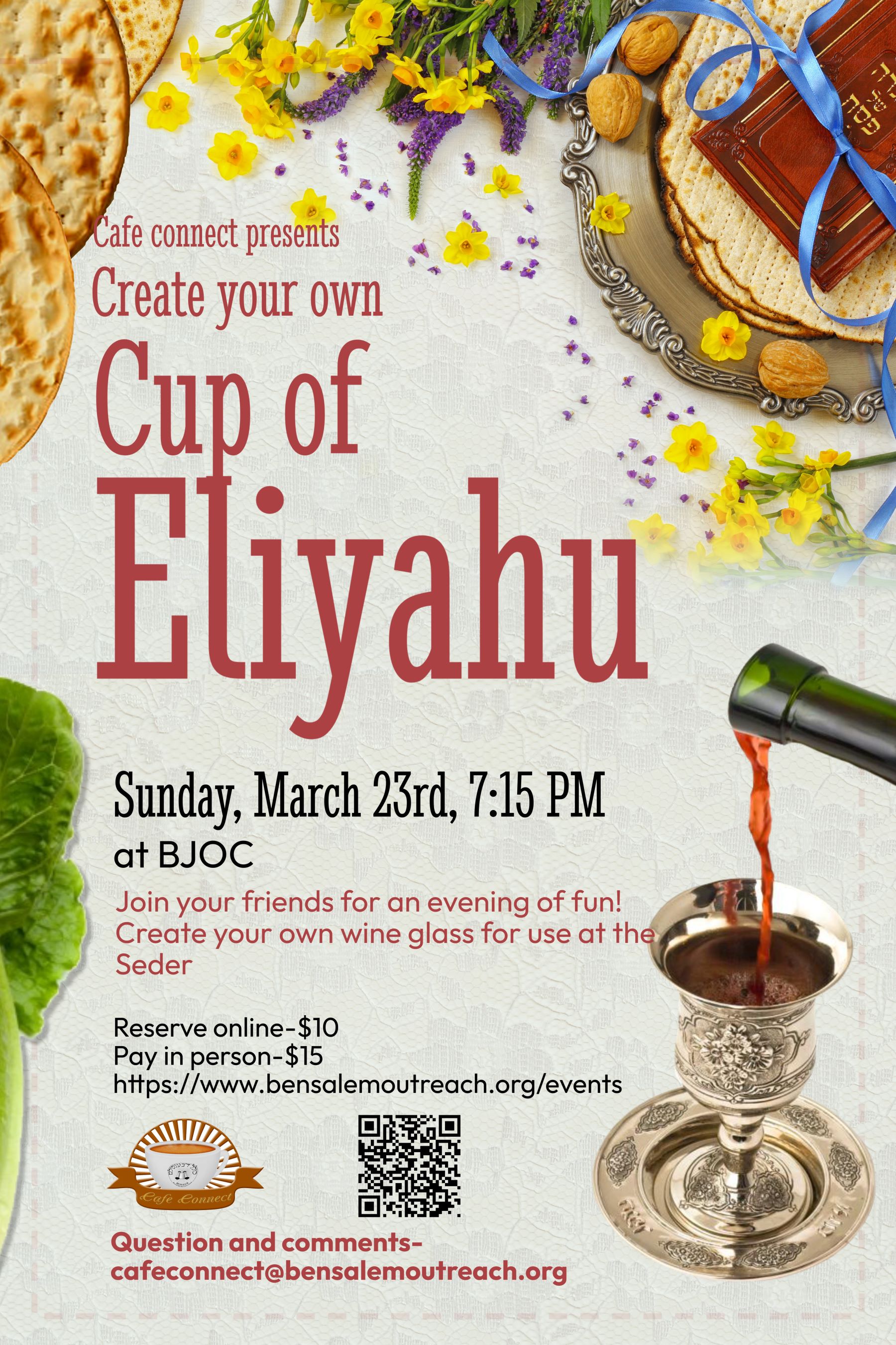 Cafe Connect- Make your own Pesach Cup of Eliyahu